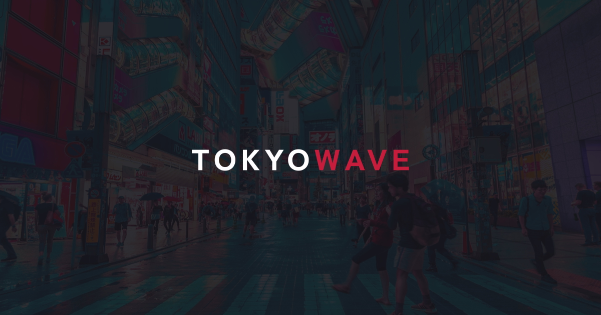TOKYOWAVE